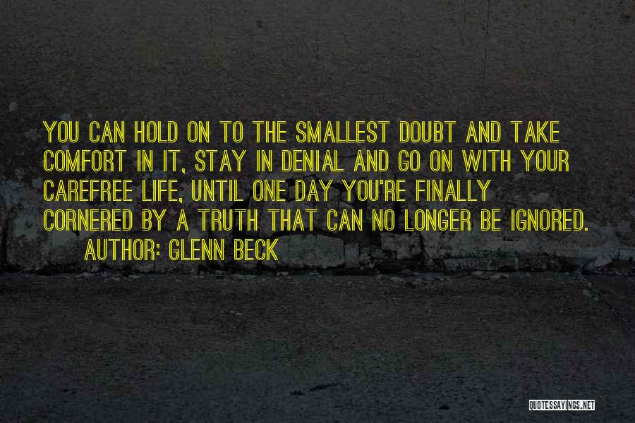 Carefree Quotes By Glenn Beck