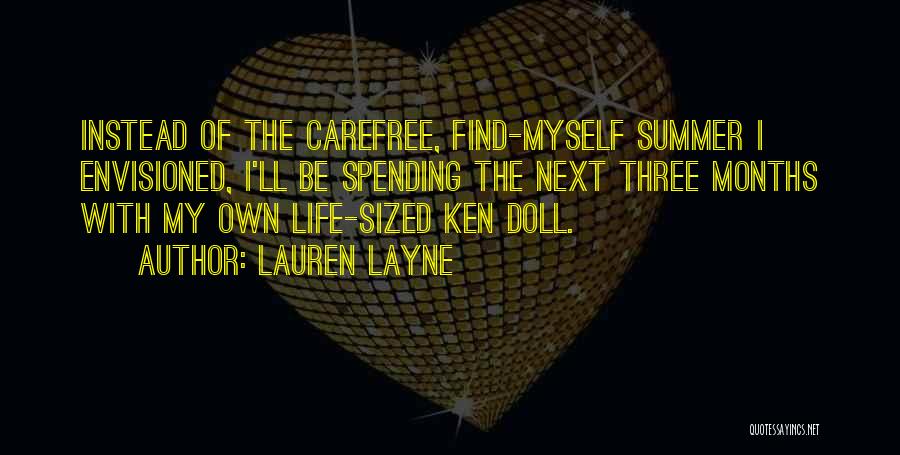 Carefree Quotes By Lauren Layne