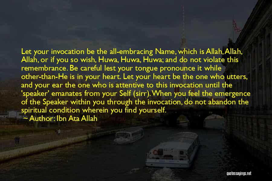 Careful Heart Quotes By Ibn Ata Allah