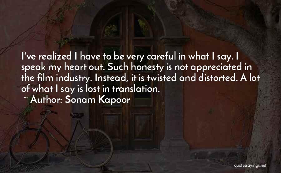 Careful Heart Quotes By Sonam Kapoor
