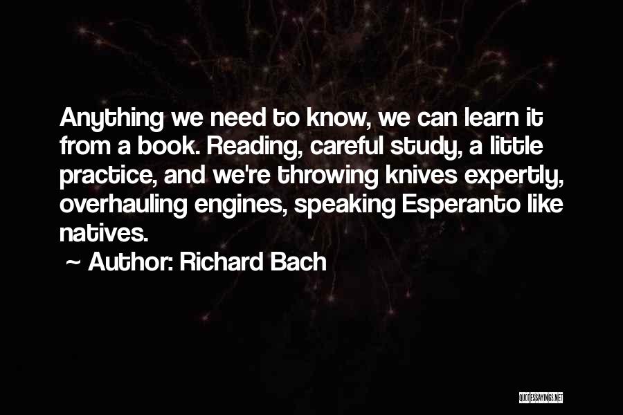 Careful Speaking Quotes By Richard Bach