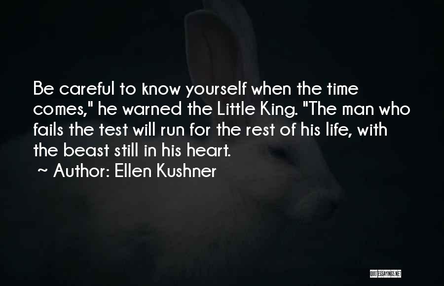 Careful With My Heart Quotes By Ellen Kushner