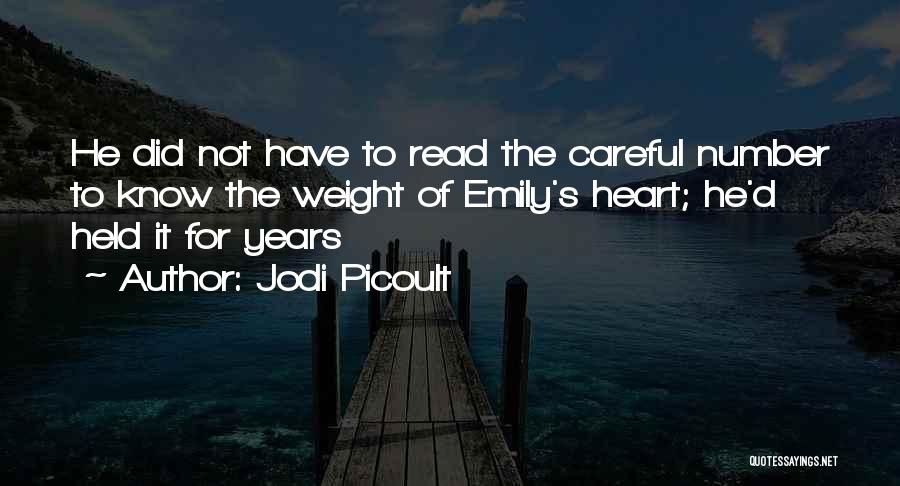 Careful With My Heart Quotes By Jodi Picoult