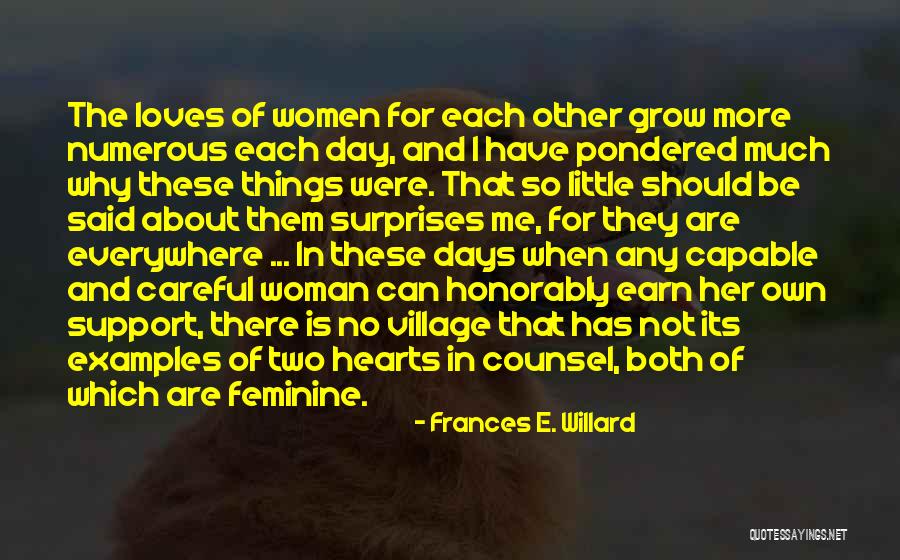 Careful With Your Heart Quotes By Frances E. Willard