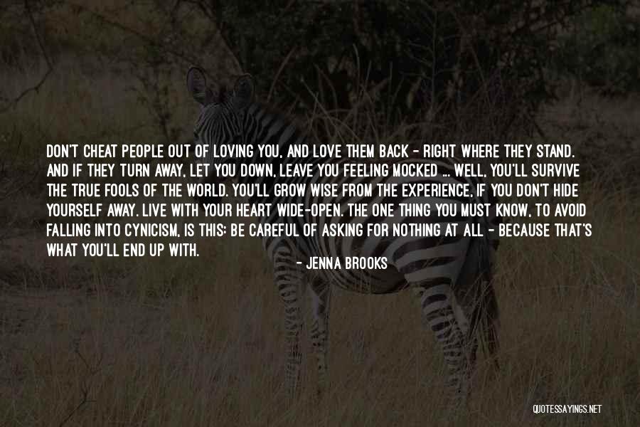 Careful With Your Heart Quotes By Jenna Brooks