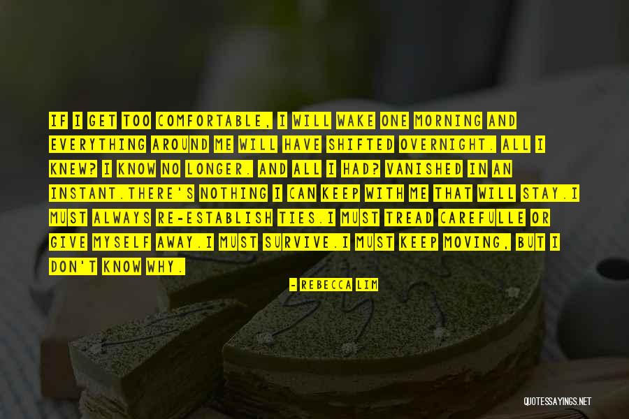 Carefulle Quotes By Rebecca Lim Carefulle Quotes By Rebecca Lim