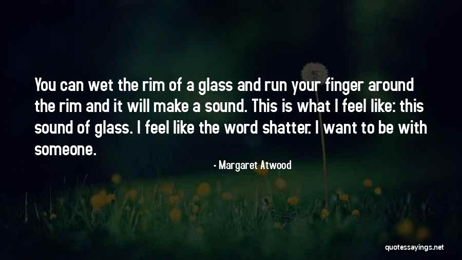 Carefully In Sentence Quotes By Margaret Atwood Carefully In Sentence Quotes By Margaret Atwood