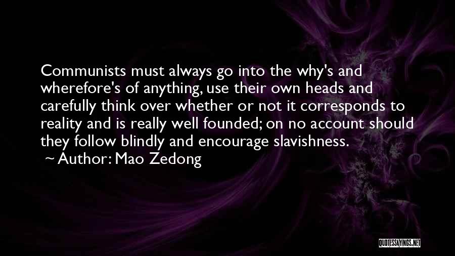 Carefully Quotes By Mao Zedong