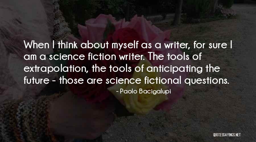 Caregiver Motivational Quotes Quotes By Paolo Bacigalupi Caregiver Motivational Quotes Quotes By Paolo Bacigalupi