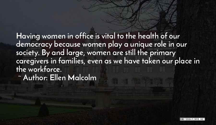 Caregivers Quotes By Ellen Malcolm