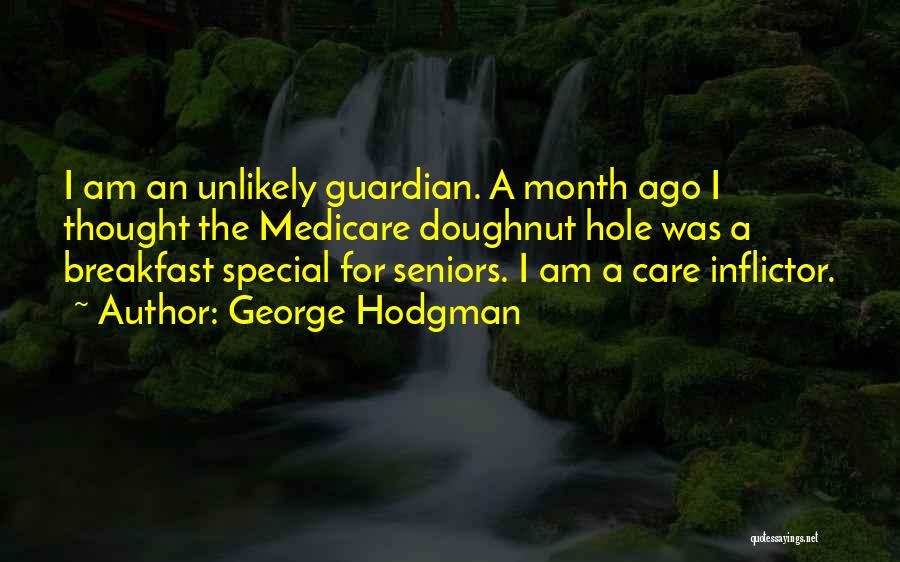 Caregiving Quotes By George Hodgman