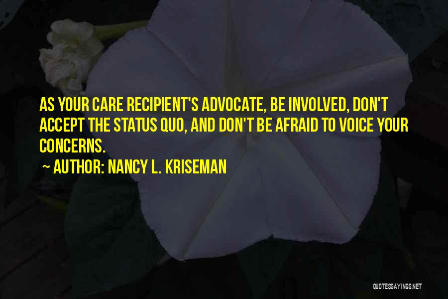 Caregiving Quotes By Nancy L. Kriseman