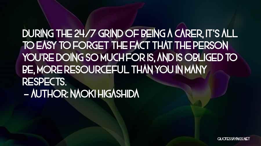 Caregiving Quotes By Naoki Higashida