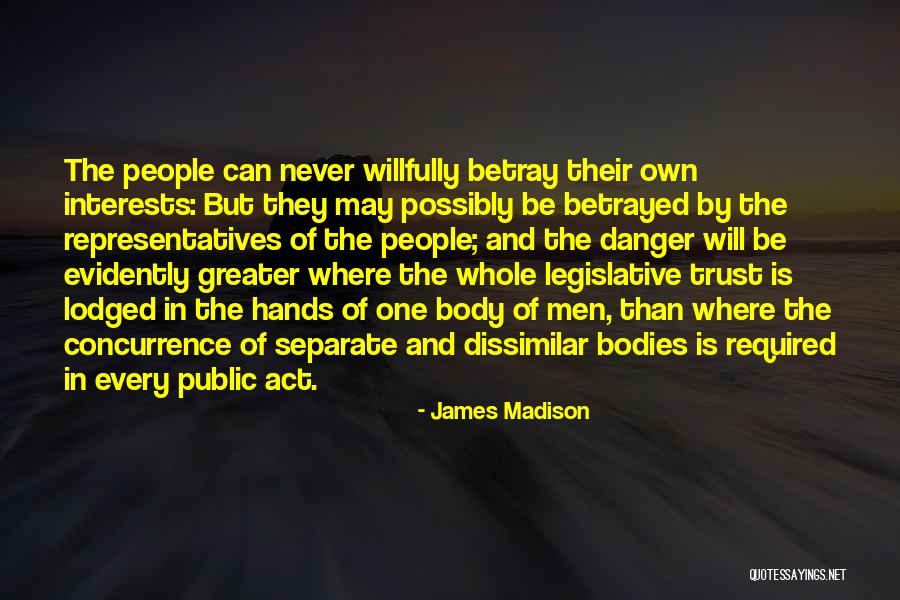 Careless Actions Quotes By James Madison Careless Actions Quotes By James Madison
