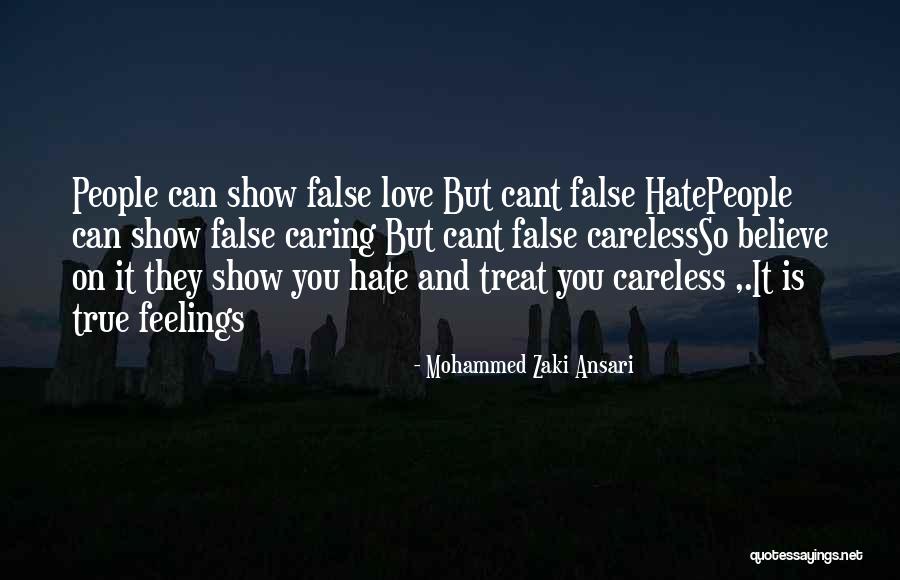 Careless Love Quotes By Mohammed Zaki Ansari Careless Love Quotes By Mohammed Zaki Ansari