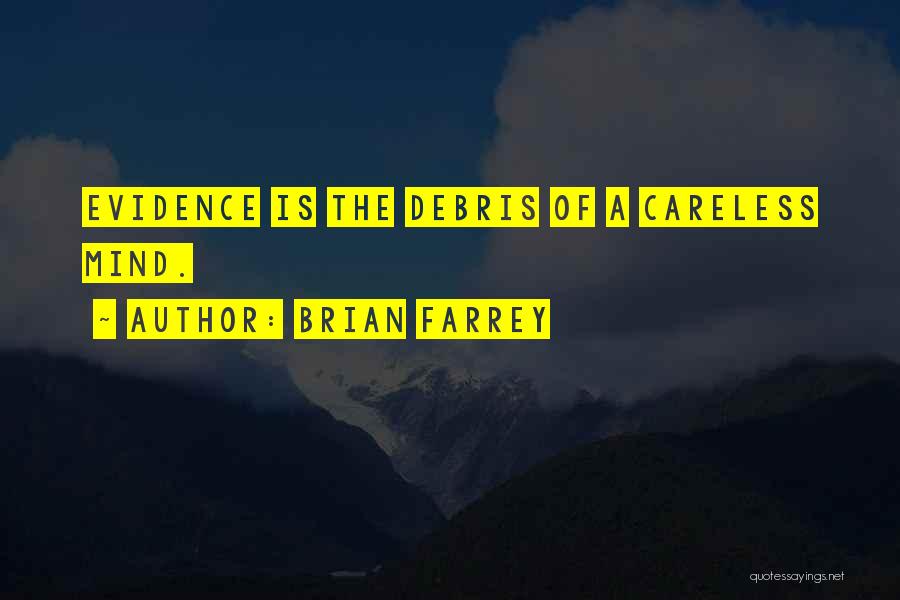 Careless Quotes By Brian Farrey