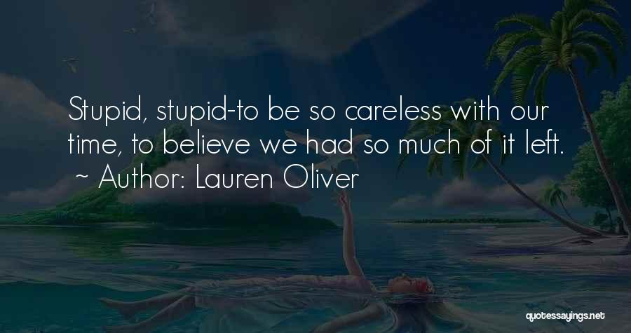 Careless Quotes By Lauren Oliver