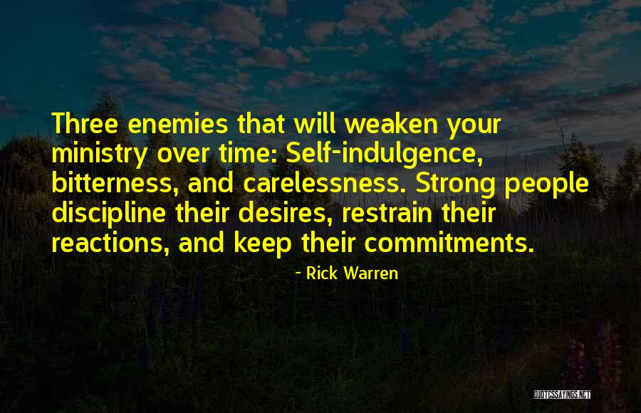 Carelessness Of People Quotes By Rick Warren Carelessness Of People Quotes By Rick Warren