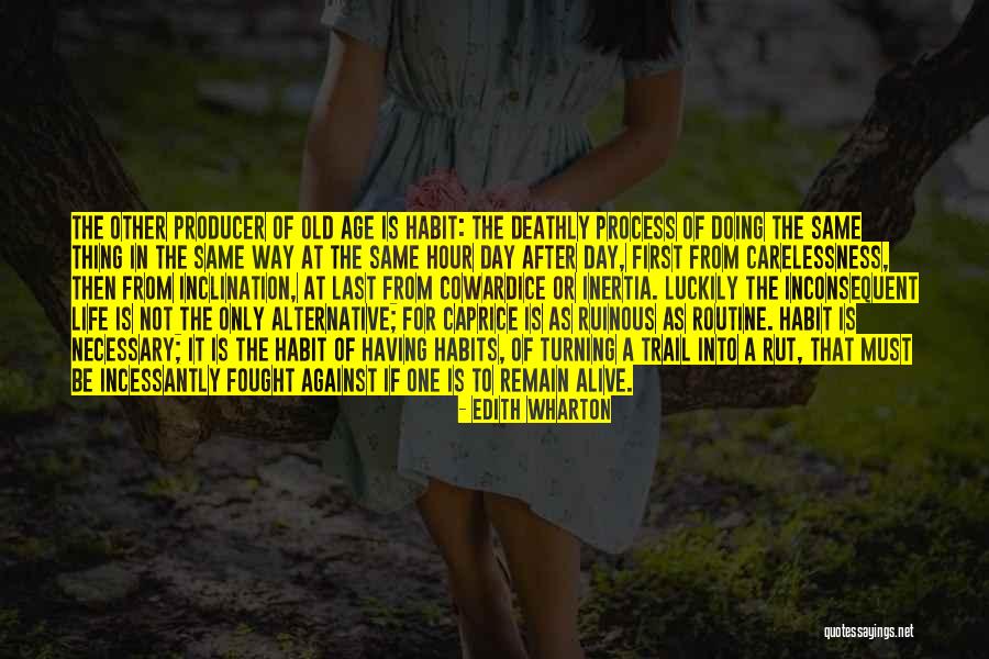 Carelessness Quotes By Edith Wharton