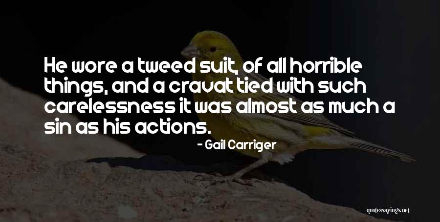 Carelessness Quotes By Gail Carriger
