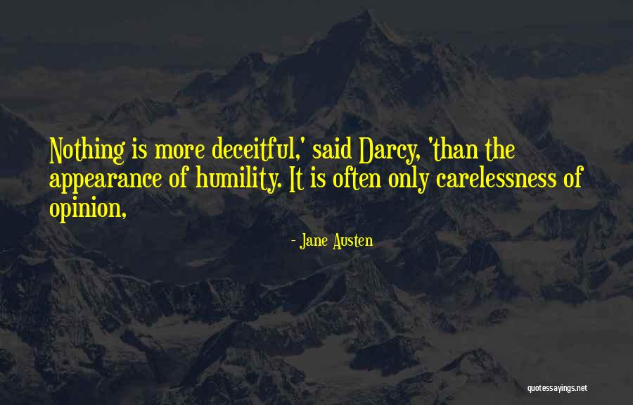 Carelessness Quotes By Jane Austen