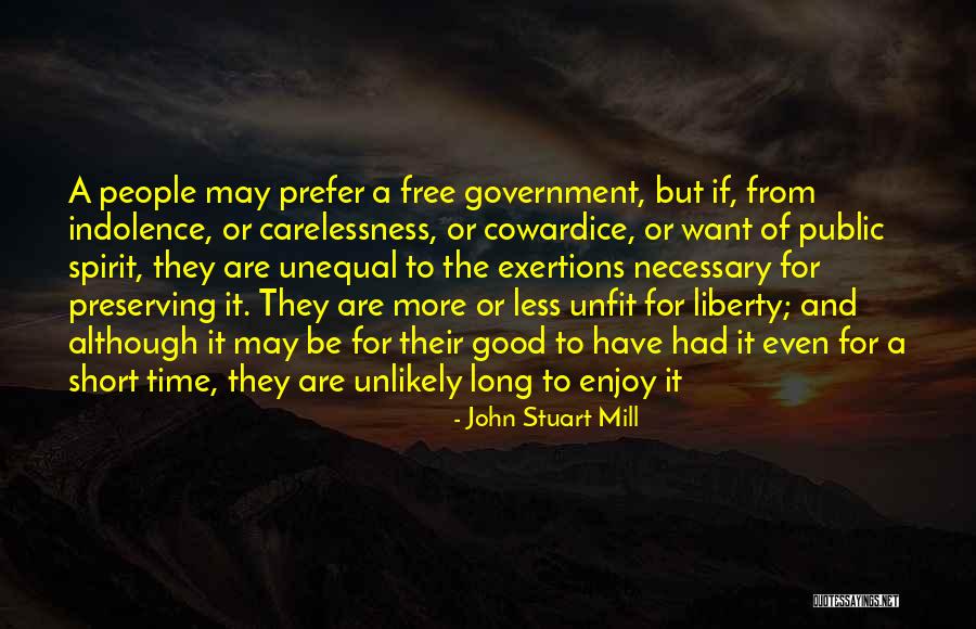 Carelessness Quotes By John Stuart Mill