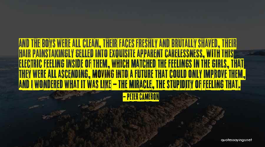 Carelessness Quotes By Peter Cameron