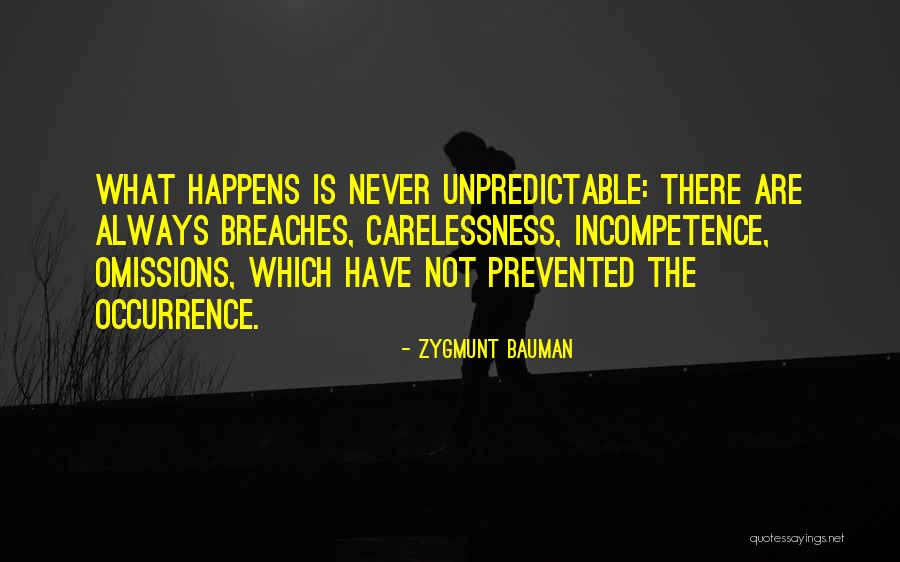 Carelessness Quotes By Zygmunt Bauman
