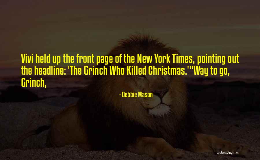 Carella Rae Quotes By Debbie Mason Carella Rae Quotes By Debbie Mason