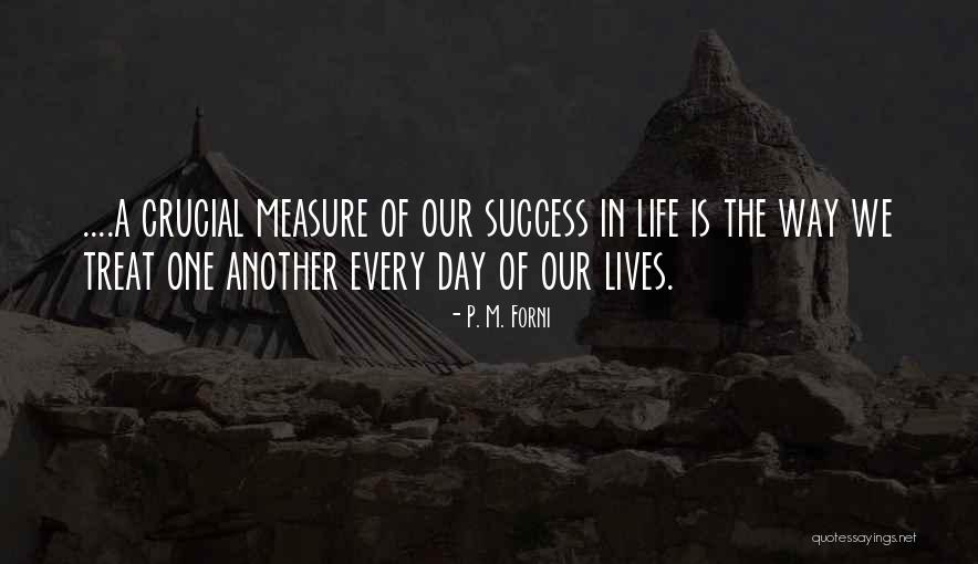 Carellas Quotes By P. M. Forni Carellas Quotes By P. M. Forni