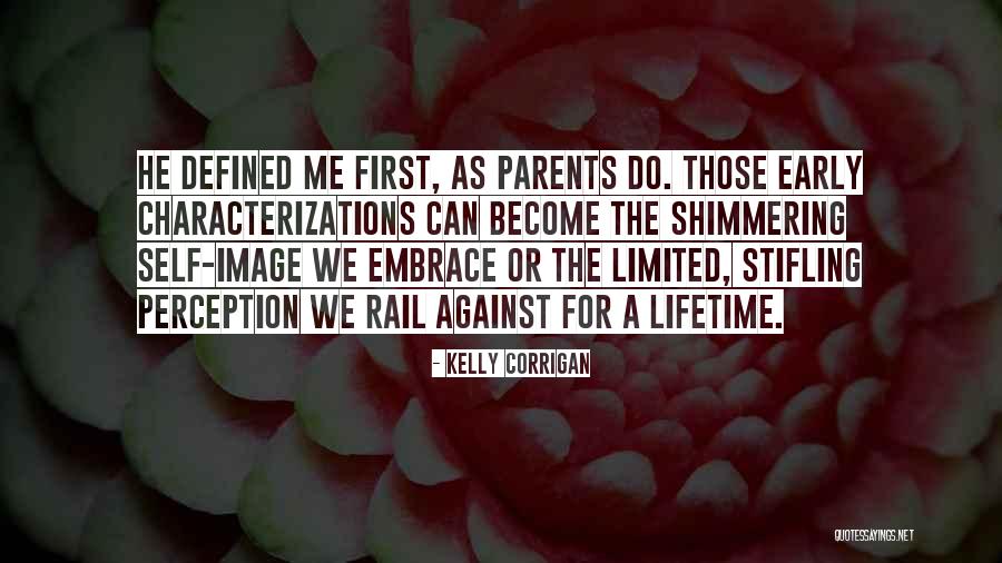 Carelock Family Anson Quotes By Kelly Corrigan Carelock Family Anson Quotes By Kelly Corrigan
