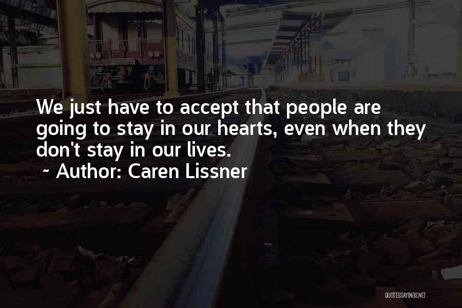 Caren Quotes By Caren Lissner