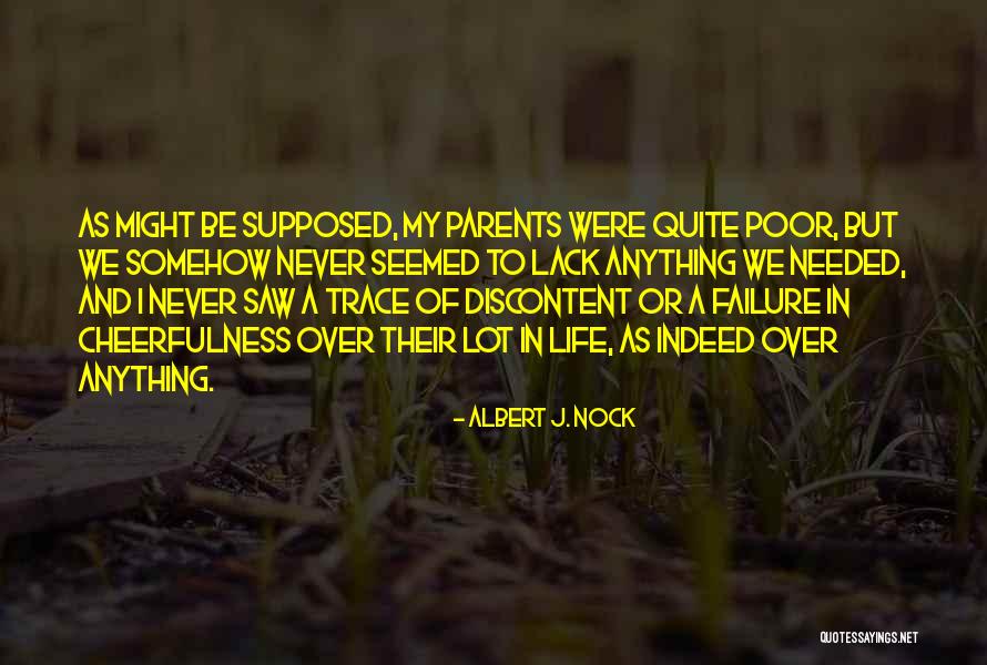 Carenas Jamaican Quotes By Albert J. Nock Carenas Jamaican Quotes By Albert J. Nock