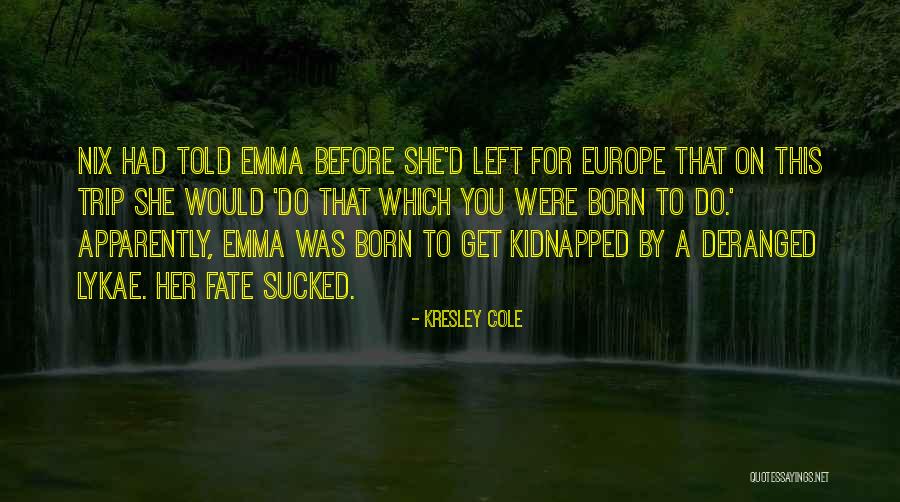 Carencias De Nitrogeno Quotes By Kresley Cole Carencias De Nitrogeno Quotes By Kresley Cole