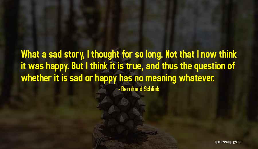 Carentan Quotes By Bernhard Schlink Carentan Quotes By Bernhard Schlink