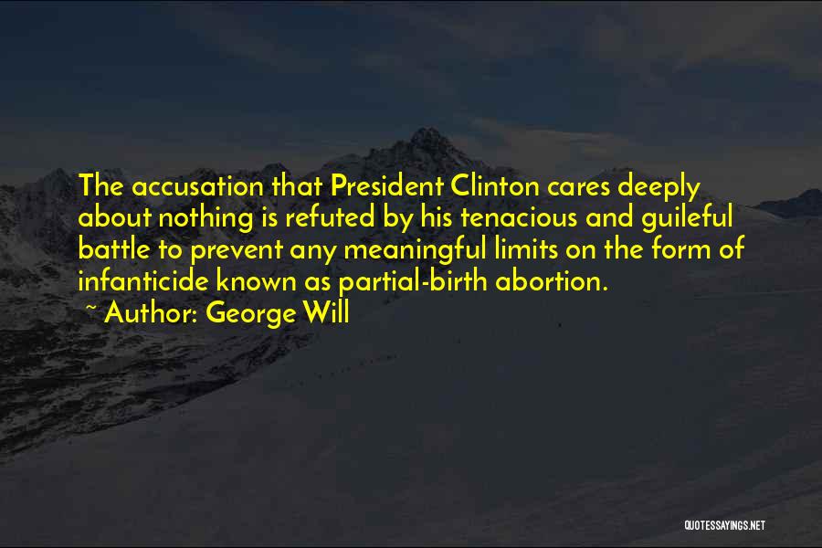 Cares Quotes By George Will