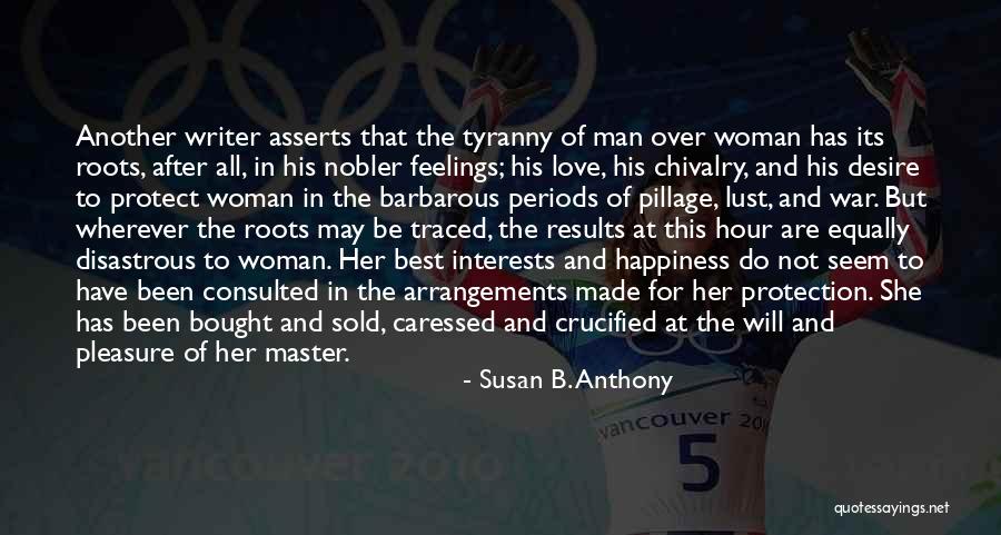 Caressed One Another Quotes By Susan B. Anthony Caressed One Another Quotes By Susan B. Anthony