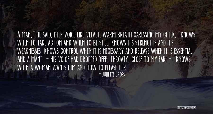 Caressing A Woman Quotes By Juliette Cross Caressing A Woman Quotes By Juliette Cross