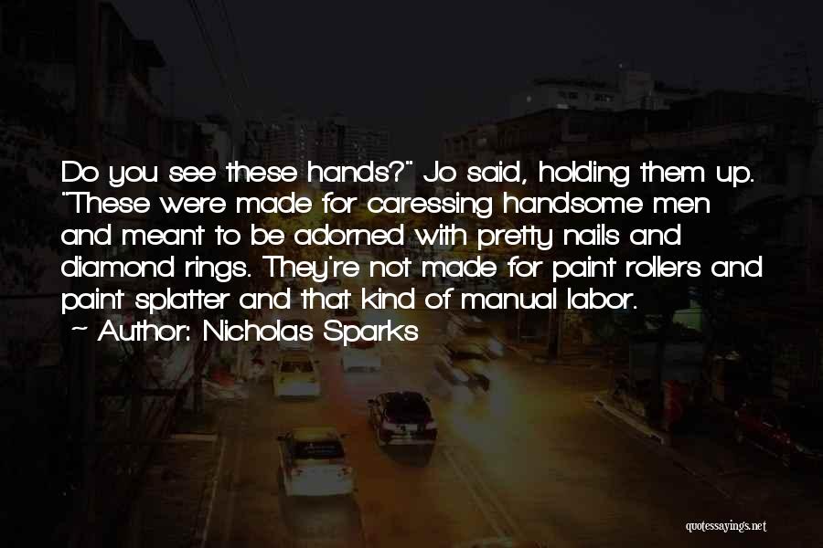 Caressing Quotes By Nicholas Sparks