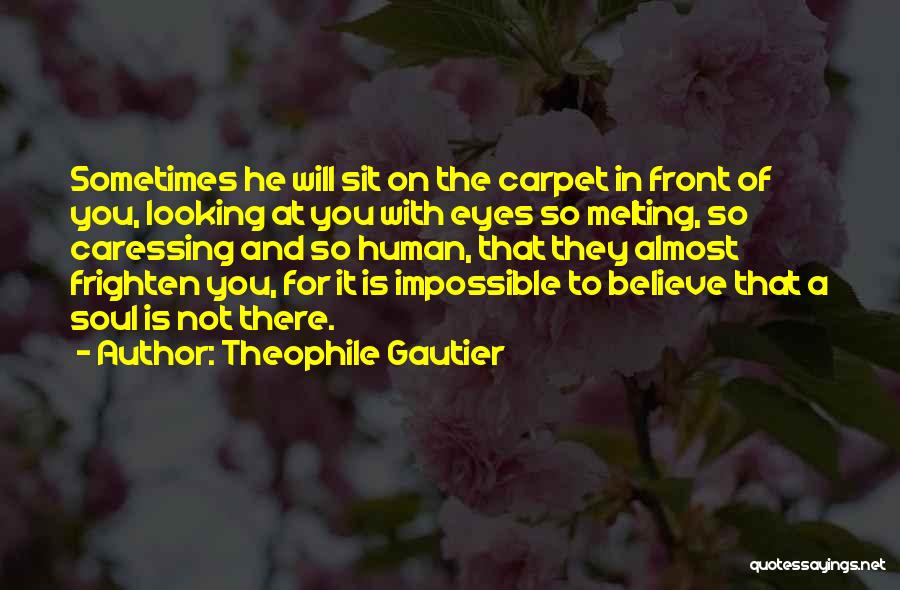 Caressing Quotes By Theophile Gautier