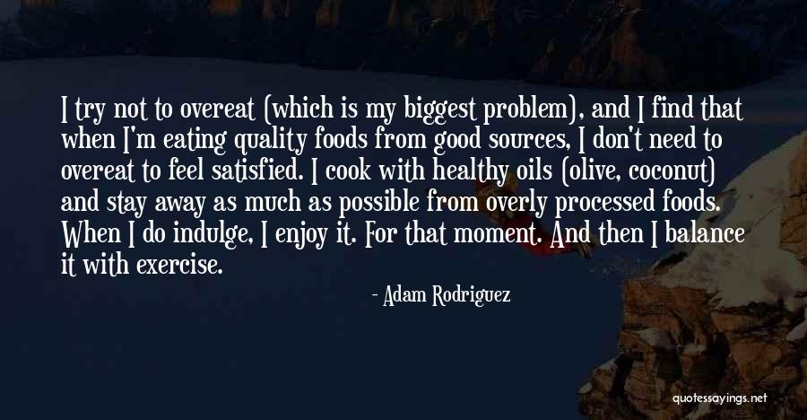 Carestia Significato Quotes By Adam Rodriguez