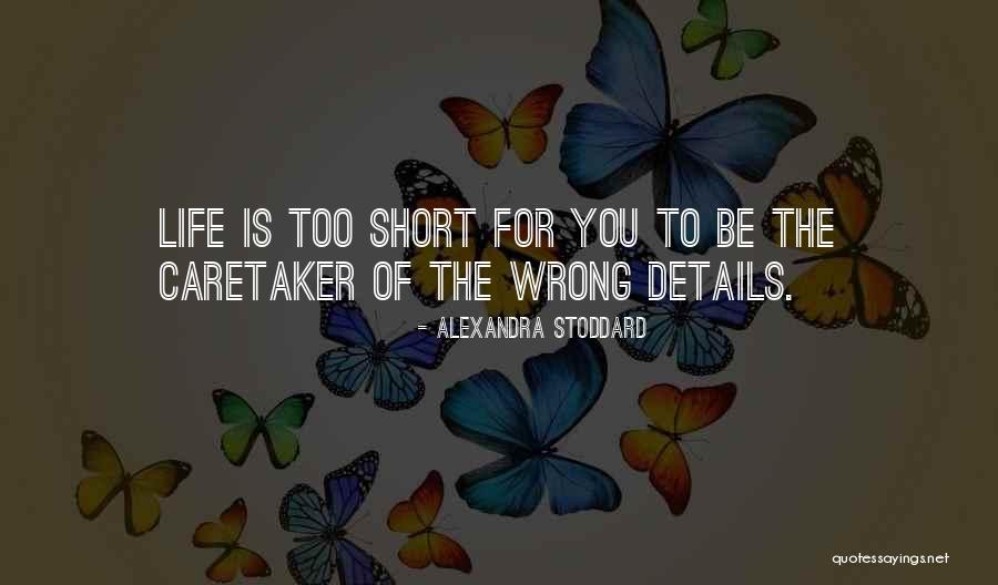 Caretaker Quotes By Alexandra Stoddard Caretaker Quotes By Alexandra Stoddard