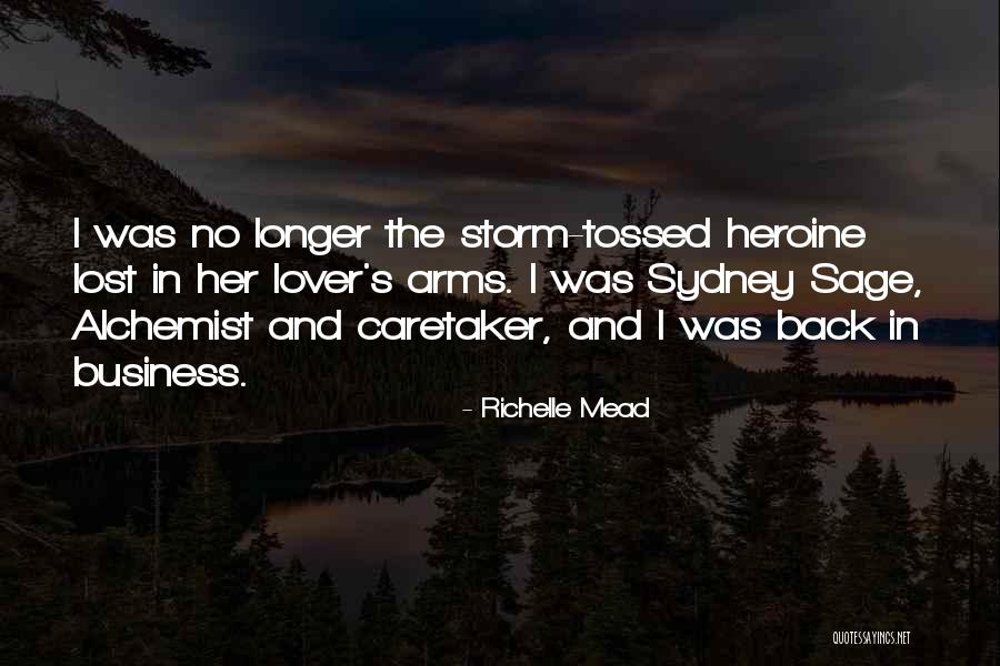 Caretaker Quotes By Richelle Mead Caretaker Quotes By Richelle Mead