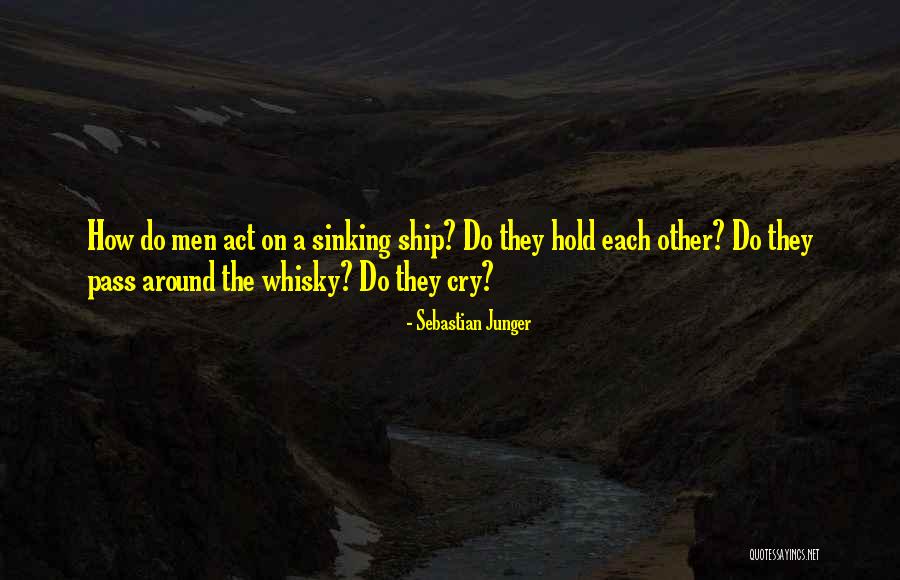 Carethrough Quotes By Sebastian Junger Carethrough Quotes By Sebastian Junger