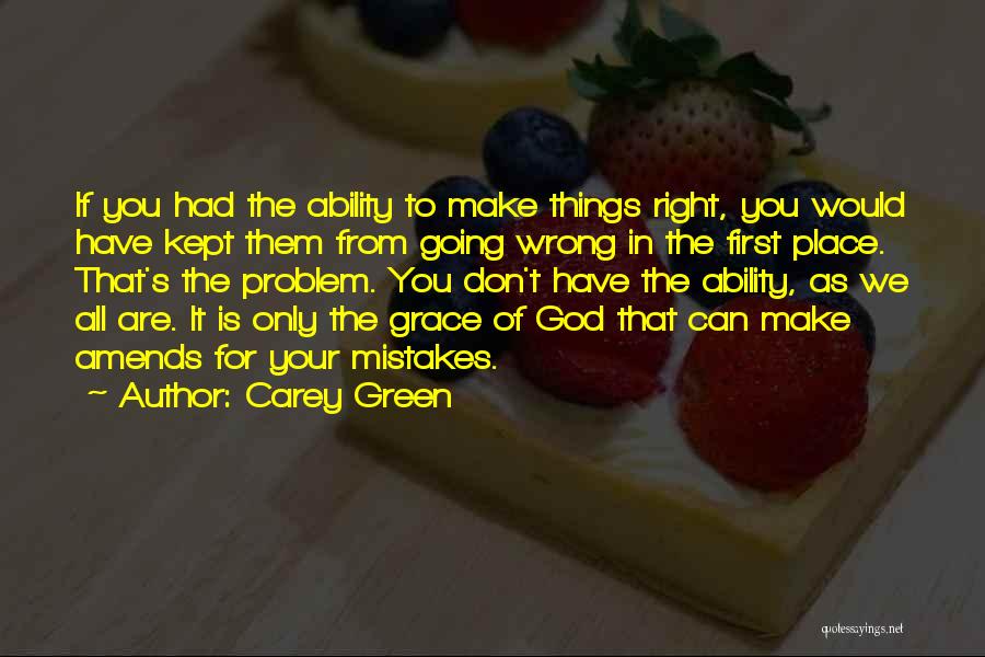 Carey Green Quotes 337853