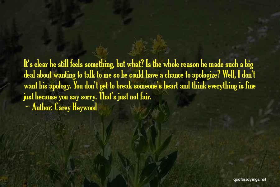 Carey Heywood Quotes 1812907