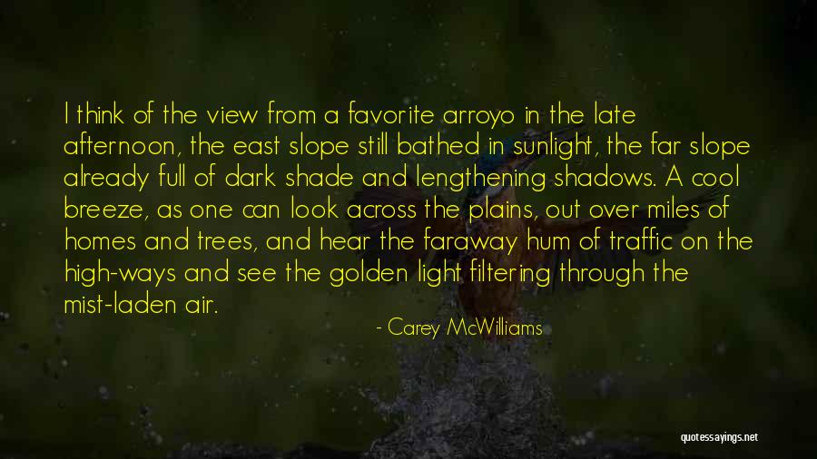 Carey McWilliams Quotes 362506