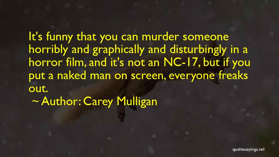 Carey Mulligan Quotes 1042029
