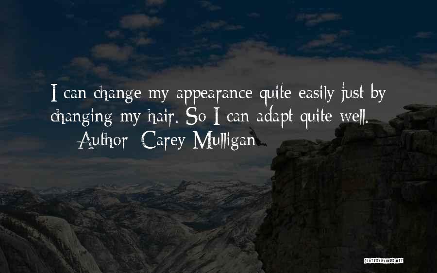 Carey Mulligan Quotes 1230784