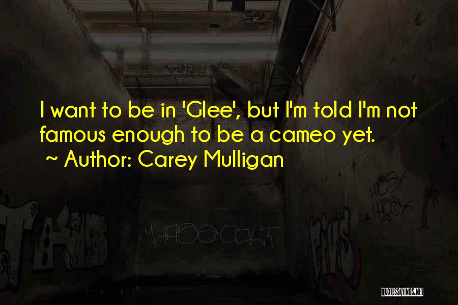 Carey Mulligan Quotes 155919